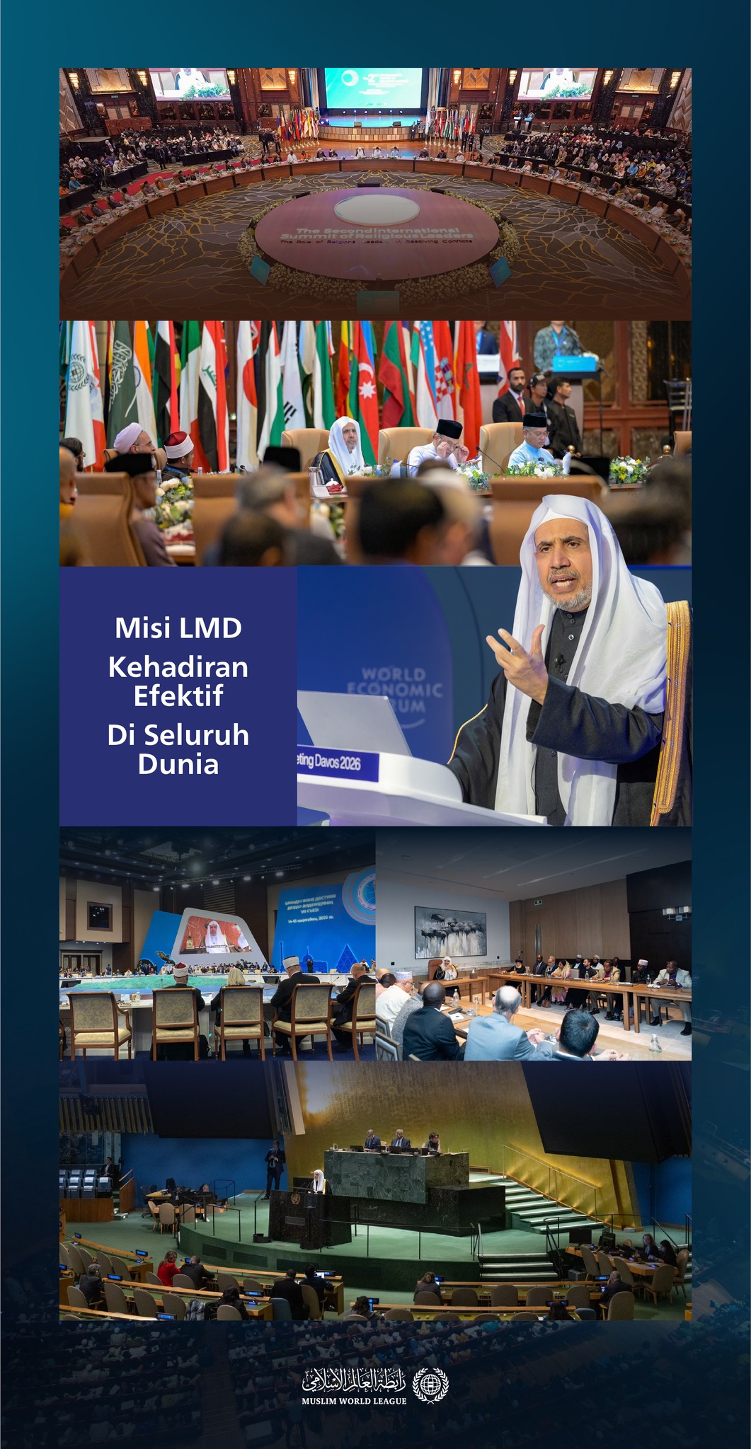 Berbagai pertemuan, dialog, inisiatif, serta program yang "efektif" dan "terukur" di seluruh dunia, memperkuat kehadiran agama kita yang luhur dengan risalahnya yang bersifat universal, akidah tauhidnya, dan syariatnya yang penuh hikmah