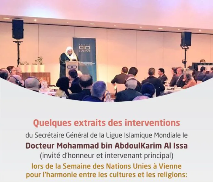 Les déclarations du SG Mhmd Alissa invité d'honneur à la Semaine des Nations-Unies pour l'harmonie entre les cultures et religions à Vienne: