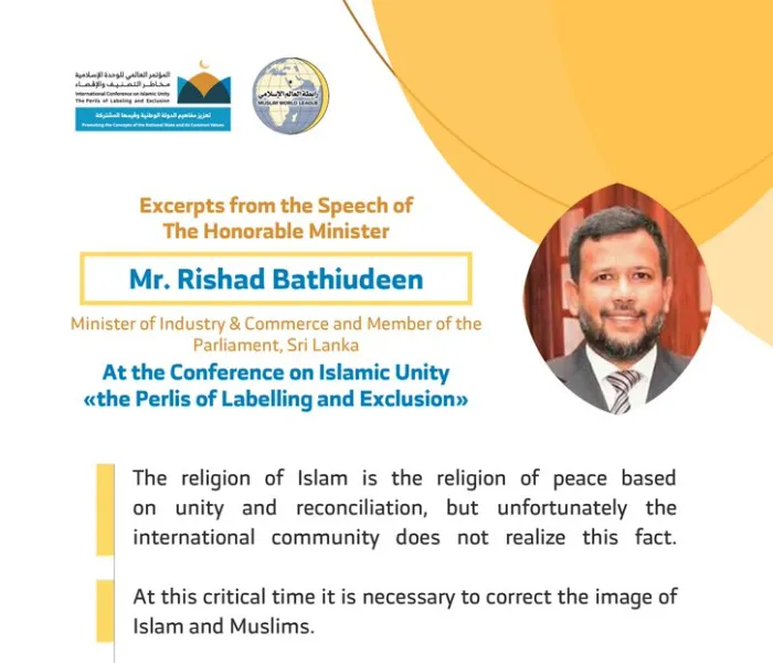 Minister Mr. Rishad Bathiudeen addresses 1200 Islamic Figures representing 28 Islamic Components at the MWL conference on Islamic Unity