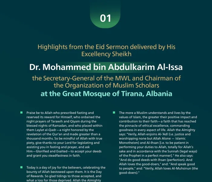 Highlights from the Eid sermon delivered by His Excellency Sheikh Dr. Mohammed Alissa, the Secretary-General of the Muslim World League and Chairman of the Organization of Muslim Scholars