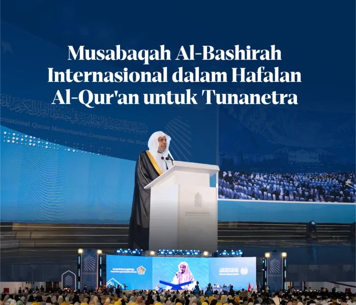 Liga Muslim Dunia telah menyelenggarakan "Musabaqah Al-Bashirah Internasional Pertama dalam Hafalan Al-Qur'an untuk Tunanetra" di ibu kota Indonesia, "Jakarta"