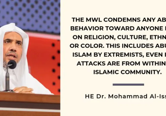 MWL condemns any abusive behavior toward anyone based on religion, culture, ethnicity or color