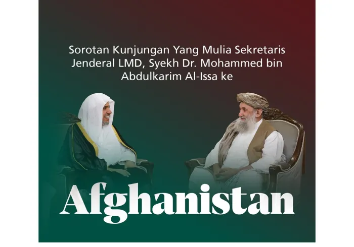 Kunjungan Syekh Alissa ke Kabul: Pesan kami adalah solidaritas Islam dan persatuan kata.  Berikut ini adalah sorotan dari kunjungan Yang Mulia Sekretaris Jenderal LMD, Ketua Organisasi Ulama Muslim, Syekh Dr. Mohammed Alissa ke Afghanistan.