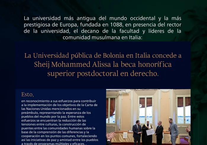 El SG afirmó que las razones que llevaron a la concesión de la beca honorífica superior postdoctoral en derecho por una de las universidades occidentales más antiguas reflejan los valores islámicos que es nuestro deber clarificar a todos.