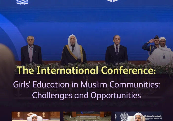 Following the "first-of-its-kind" declaration by senior scholars of the Muslim world concerning girls' education in Muslim communities, the meeting was attended by representatives from various sects and religious schools of thought