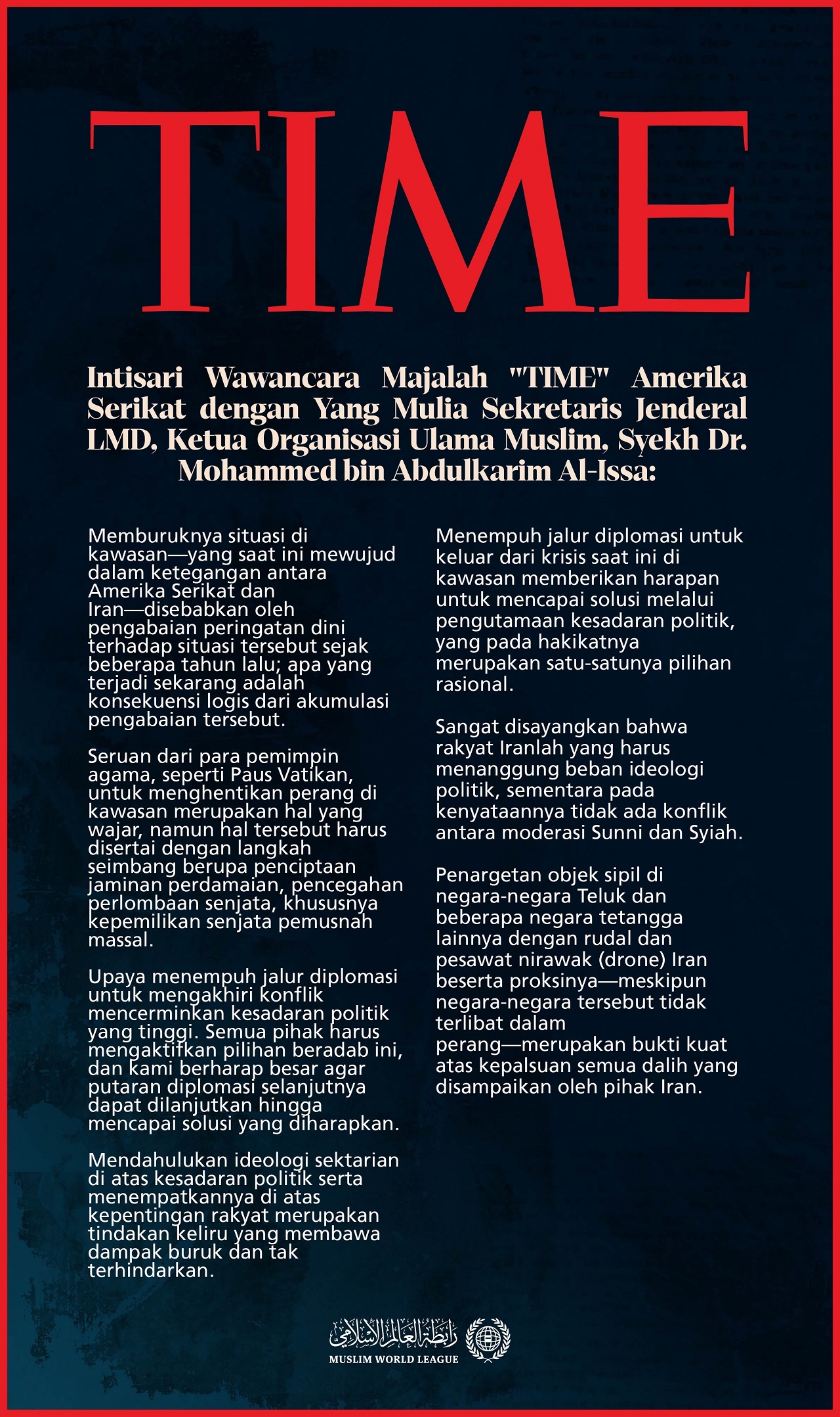 Intisari wawancara Yang Mulia Sekretaris Jenderal LMD, Ketua Organisasi Ulama Muslim, Syekh Dr.Mohammed Alissa, dalam Majalah 'TIME' Amerika Serikat: