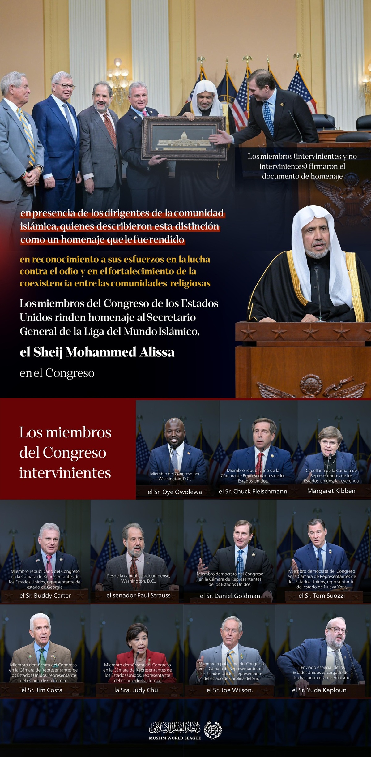 Un homenaje excepcional rendido en el seno del Congreso estadounidense, que los responsables de la comunidad musulmana consideraron como un reconocimiento que le fue otorgado