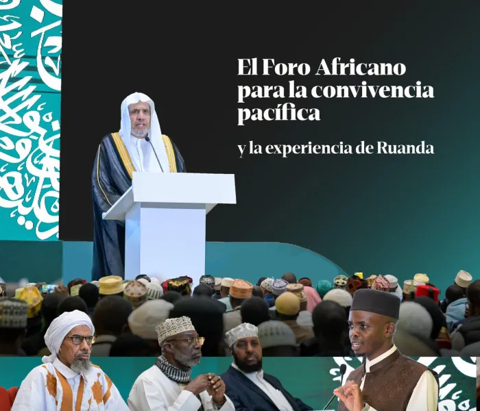 El Secretario General, el Sheij Dr. Mohammed Al-Issa participó, como invitado de honor, en el Foro Africano titulado: «La convivencia pacífica, la experiencia de Ruanda»