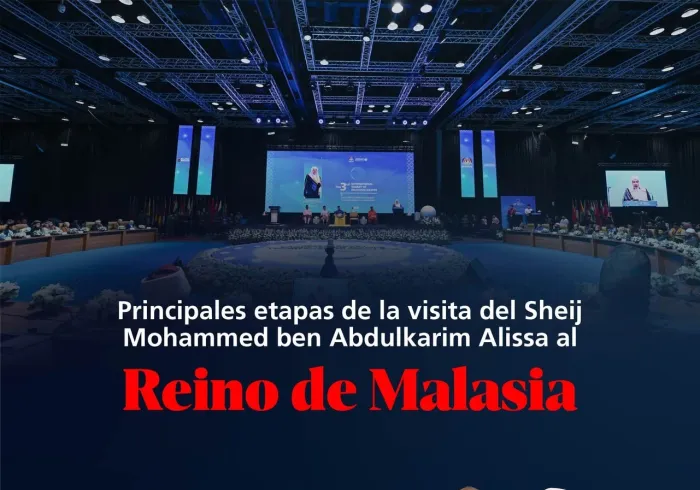 Las principales etapas de la visita del Secretario General de la Liga del Mundo Islámico, Presidente del Consejo de Ulemas, el Sheij Dr. Mohammed Al-Issa al Reino de Malasia: