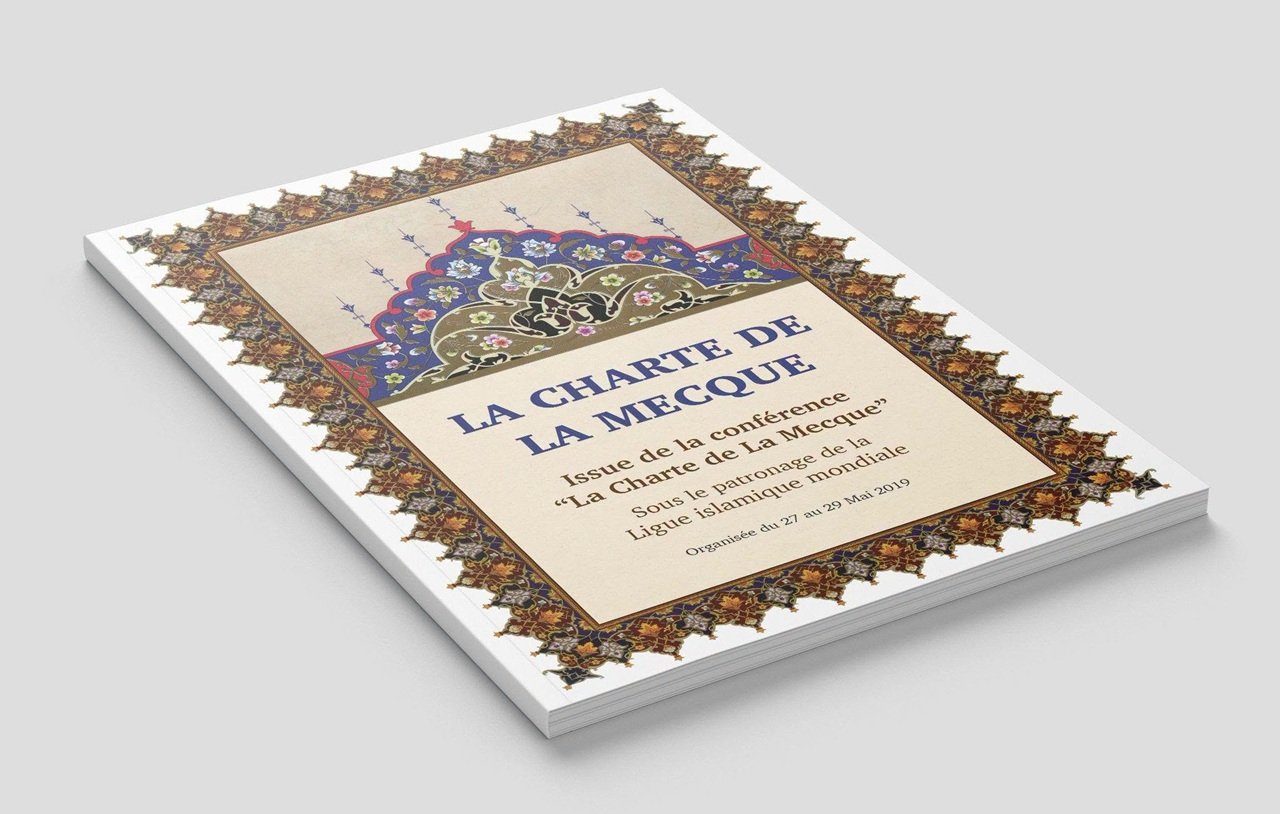La Charte de La Mecque est une réalisation islamique historique, issue des oulémas des diverses écoles de la communauté musulmane, sur des questions contemporaines importantes qui étaient restées en suspens, faute d’une position scientifique commune