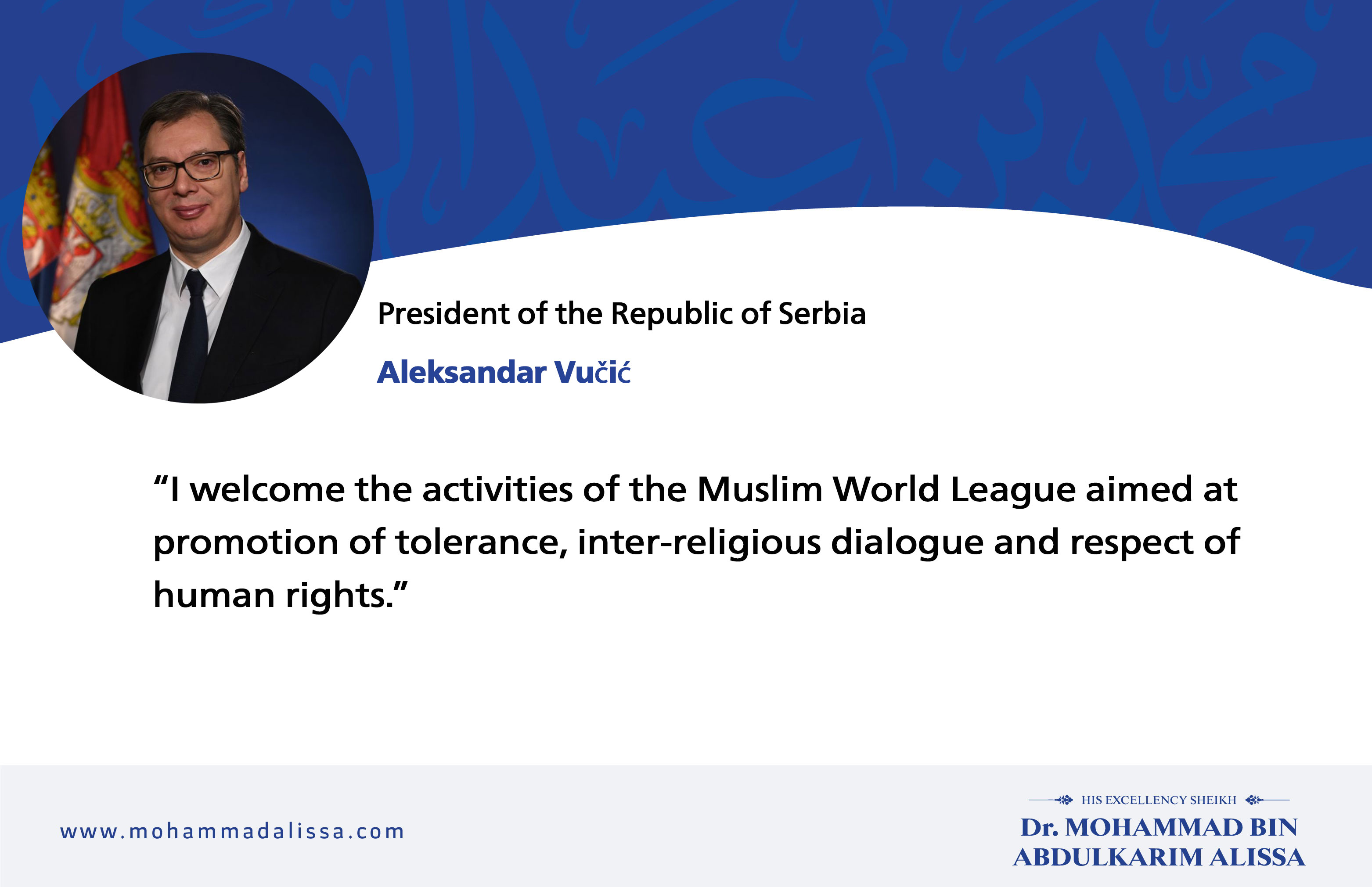 Serbian President Welcomes Positive Activities of the MWL