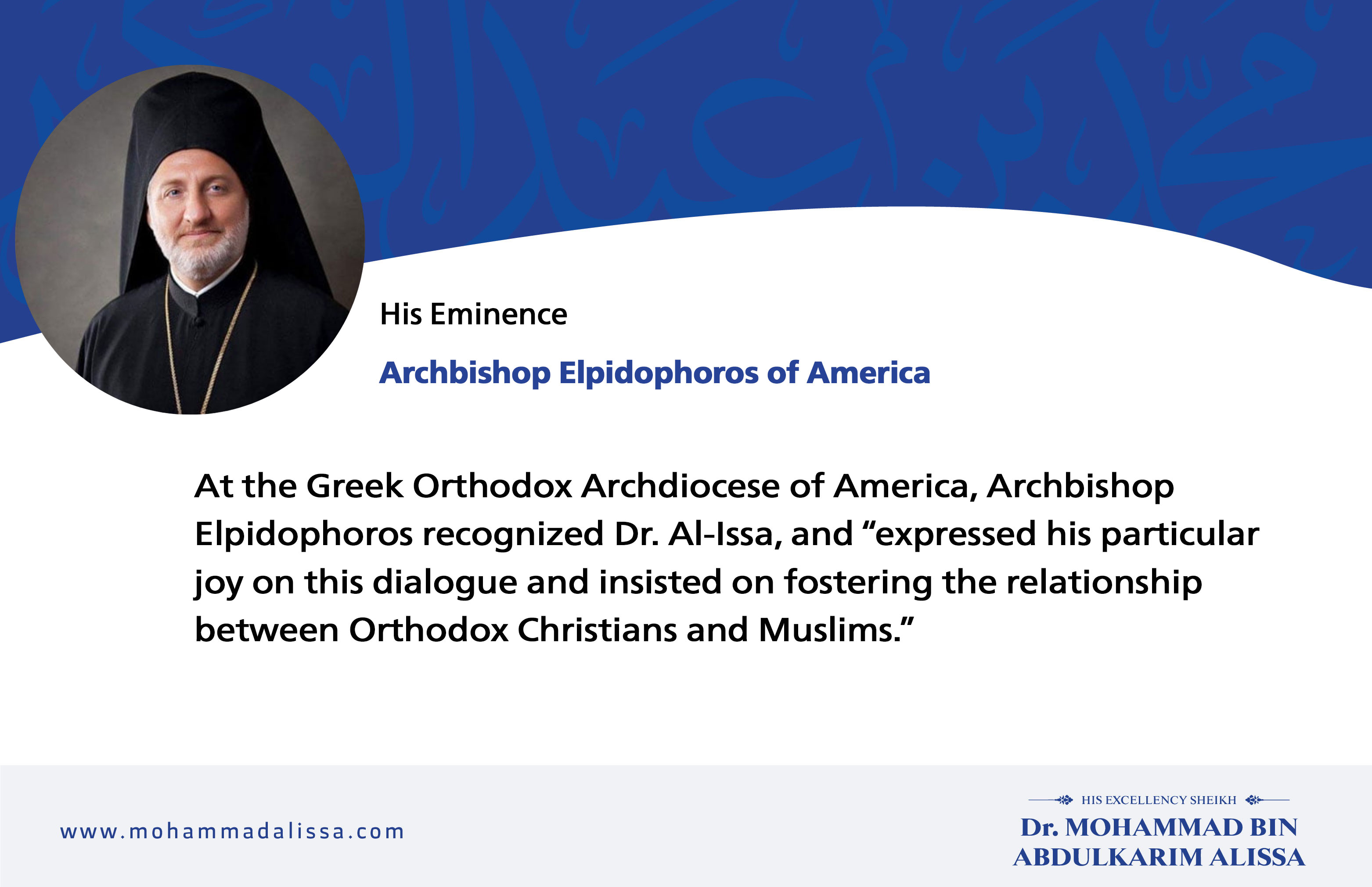 Archbishop Elpidophoros of America Recognizes Dr. Al-Issa in the Orthodox Times